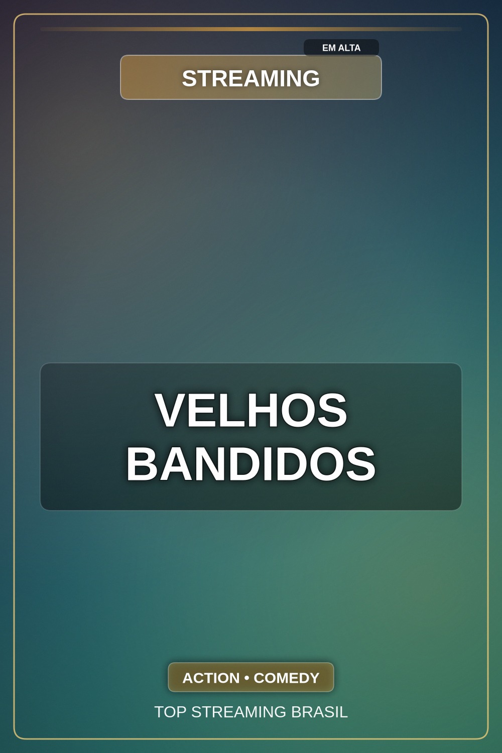 Velhos Bandidos
